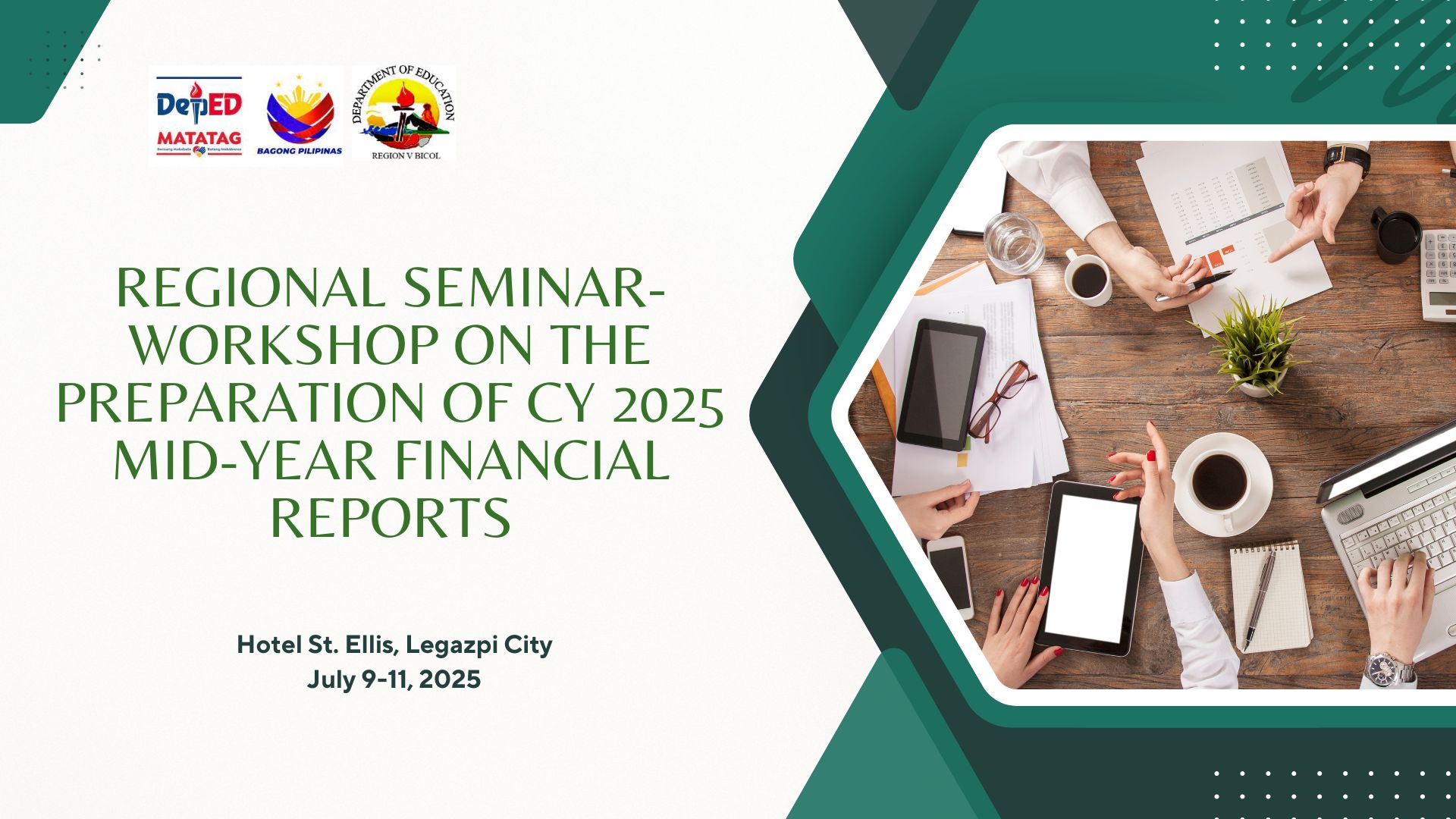 REGIONAL SEMINAR-WORKSHOP ON THE PREPARATION OF CY 2025 MID-YEAR FINANCIAL REPORTS